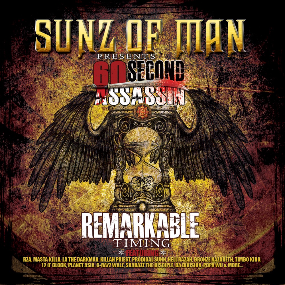 Обложка альбома «Remarkable Timing (Sunz of Man Presents 60 Second Assassin)» — 60 Second Assassin & Sunz of Man