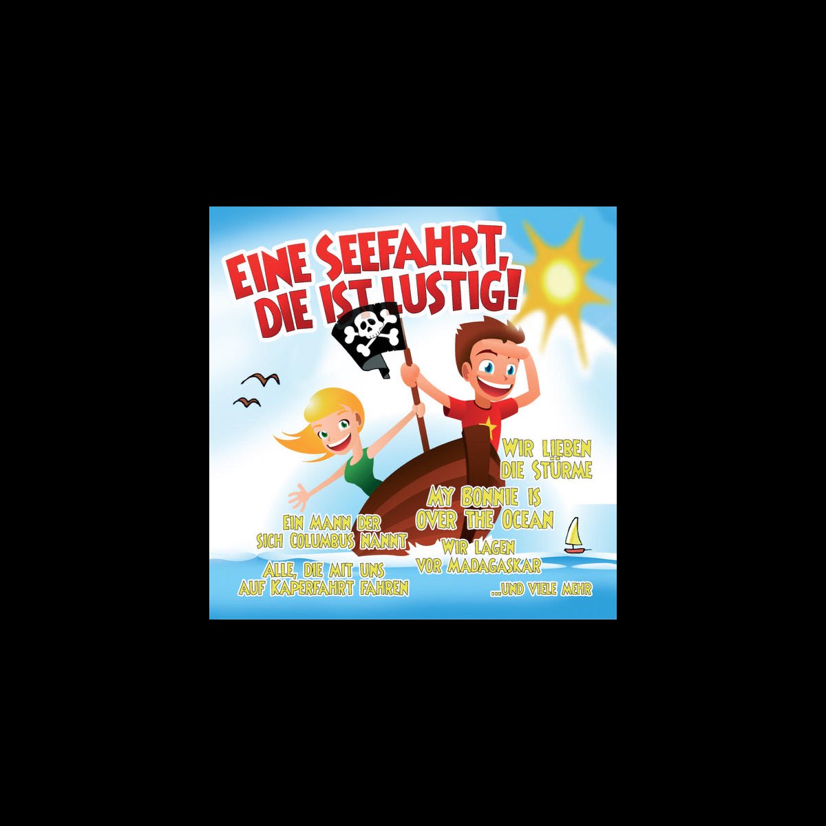 Eine Seefahrt, die ist lustig - Album by Pirat Paulchen - Apple Music