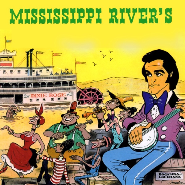 Mississippi River's - Dick Rivers