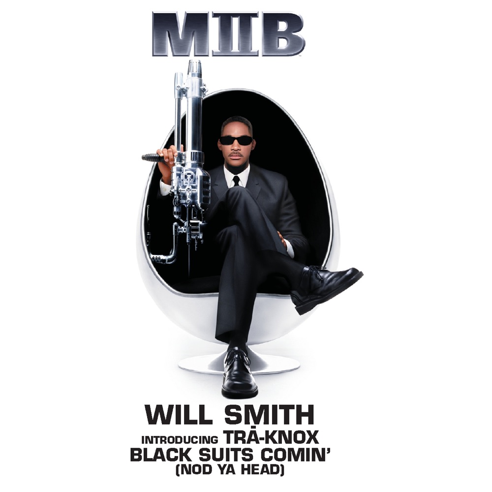 Обложка альбома «Black Suits Comin' (Nod Ya Head) - EP» — Will Smith & TRÂ-Knox