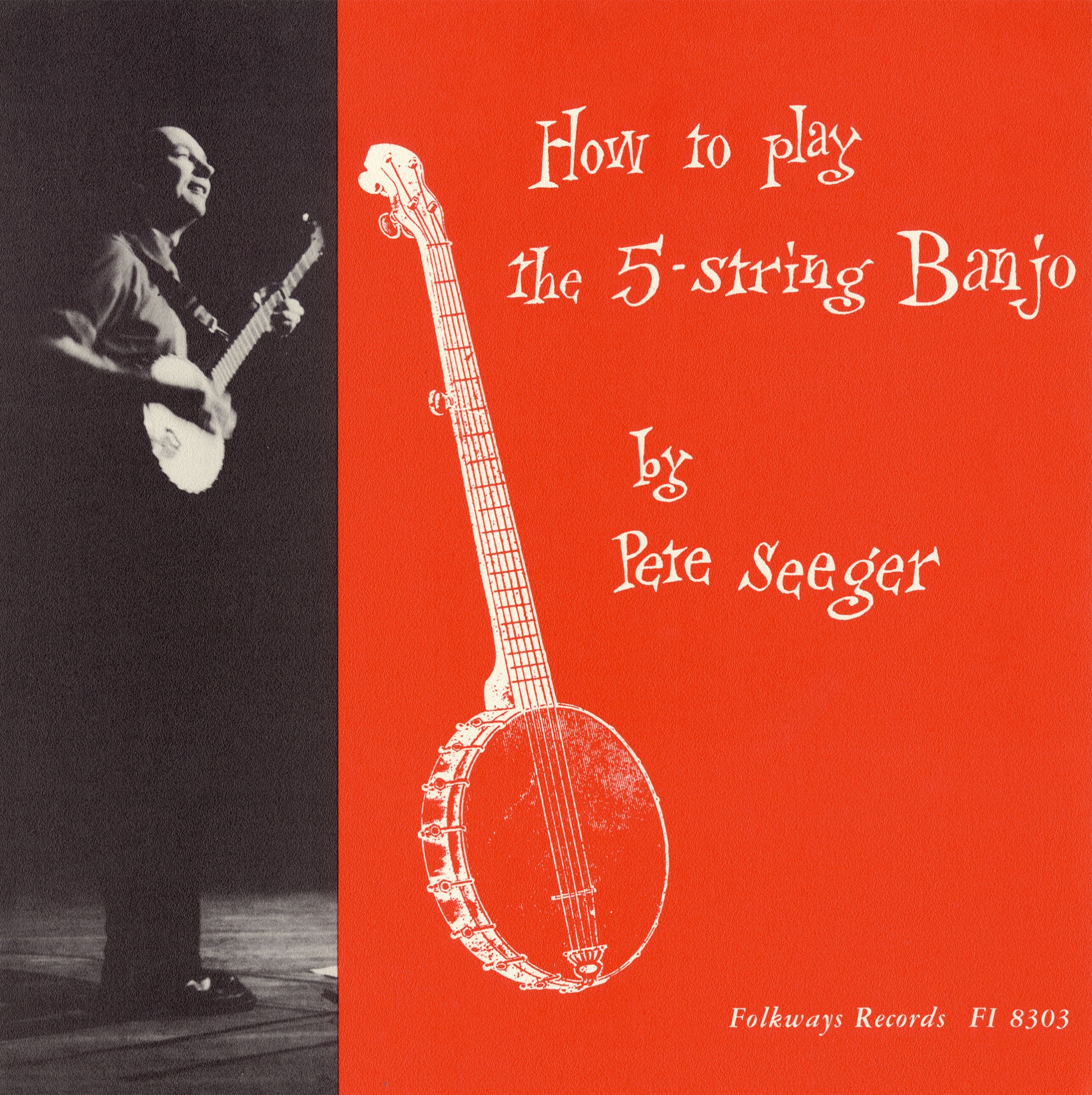 Pete Seeger – How to Play the 5-String Banjo Cover