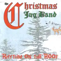 That's His Red Wagon — The Christmas Jug Band