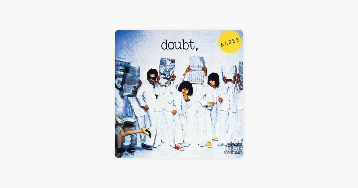 doubt, - THE ALFEEのアルバム - Apple Music