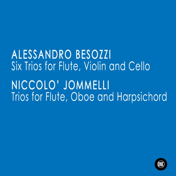 Cover of Alessandro Besozzi & Niccolò Jommelli (Alessandro Besozzi Sei Trii per flauto violino e violncello-Niccolò Jommelli Tre Trii per flauto oboe e cembalo)