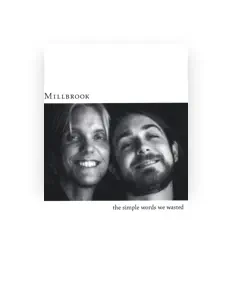 Millbrook을(를) 듣고, 뮤직 비디오를 보고, 약력을 읽고, 투어 일정 등을 확인하세요!