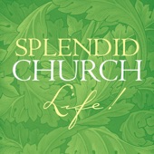 Splendid Church Life! artwork