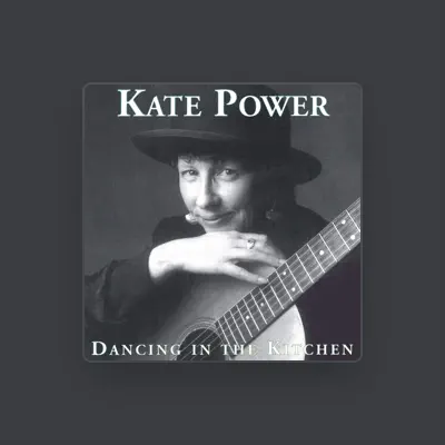 Listen to Kate Power, watch music videos, read bio, see tour dates & more!