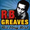 R.B. Greaves - (Your Love Keeps Lifting Me) Higher and Higher
