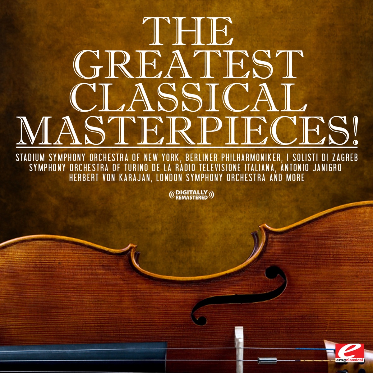 The Greatest Classical Masterpieces! (Remastered) cover art