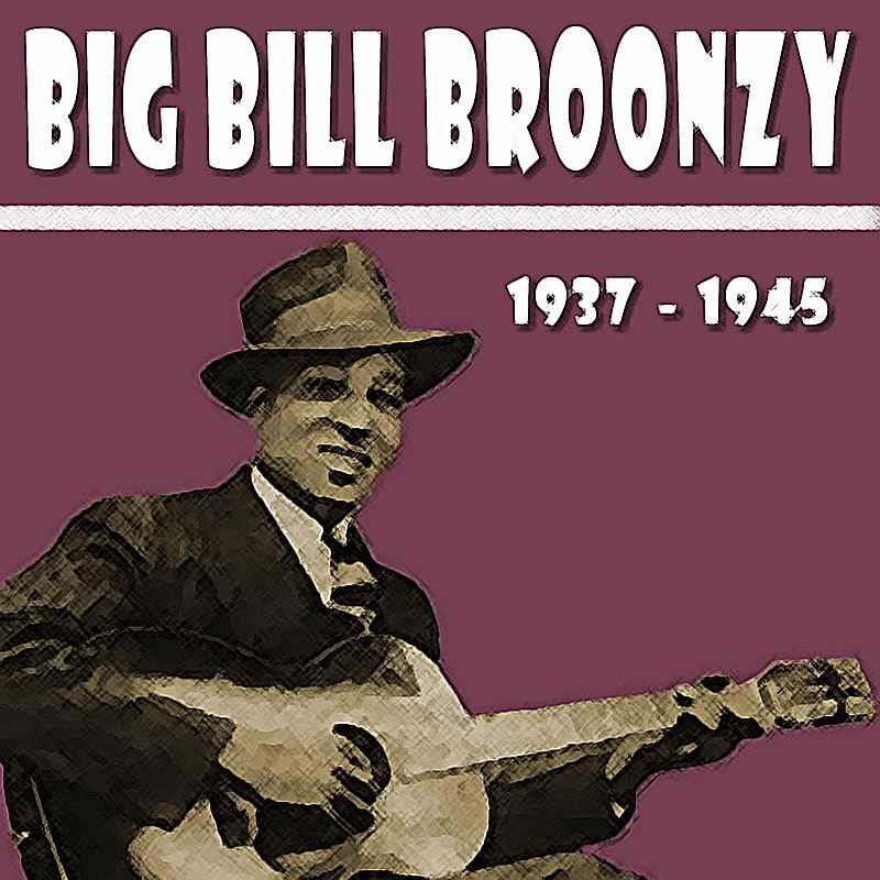 Обложка альбома «Big Bill Broonzy» — Big Bill Broonzy