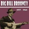 You Got The Best Go (1945) - Big Bill Broonzy lyrics