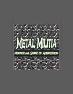Luister naar Metal Militia, bekijk muziekvideo's, lees de bio, bekijk de tourdata, en meer!