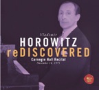 Horowitz reDiscovered (Carnegie Hall Recital - November 16, 1975)