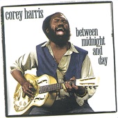 Corey Harris - Keep your Lamp Trimmed and Burning