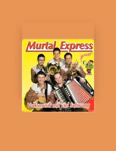 收听 Murtal Express、观看音乐视频、阅读小传、查看巡演日期等 ！
