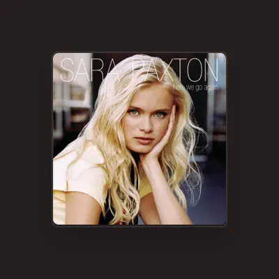 Listen to Sara Paxton, watch music videos, read bio, see tour dates & more!