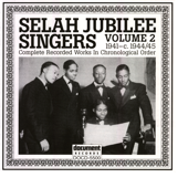 Cover art for Selah Jubilee Singers Vol. 2 (1941-1944/45) by Selah Jubilee Singers