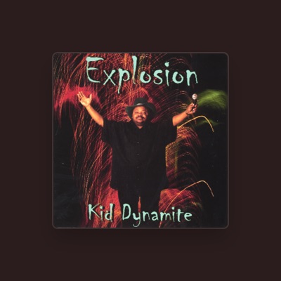 Listen to Kid Dynamite, watch music videos, read bio, see tour dates & more!