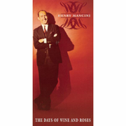 The Days of Wine and Roses (Remastered) - Henry Mancini