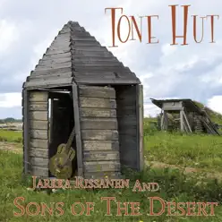 Tone Hut - Sons of the Desert Tone Hut - Sons of the Desert