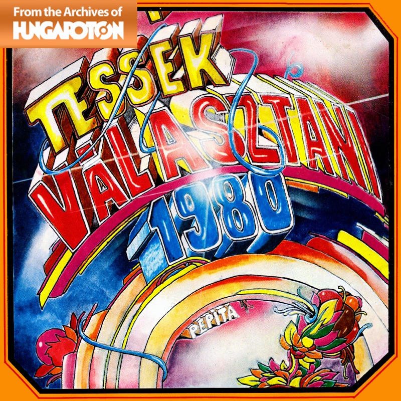 Tessék Választani 1980 (Hungaroton Classics) - Single