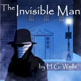 The Invisible Man (Unabridged)