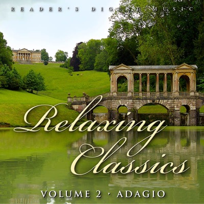 Relaxing Classics, Vol. 2: Adagio