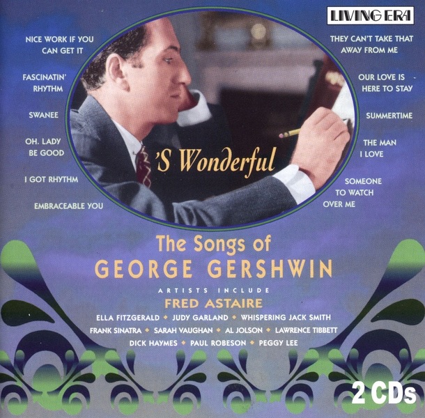 'S Wonderful: The Songs of George Gershwin (Remastered)
