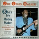 She s My Money Maker