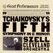 Tchaikovsky: Symphony No. 5 in E Minor, Op. 64 - George Szell & The Cleveland Orchestra