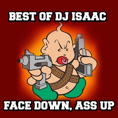 Face Down Ass Up 1998Original DJ Isaac Shazam