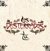 Los Desterrados - Ki Eshmera Shabbat