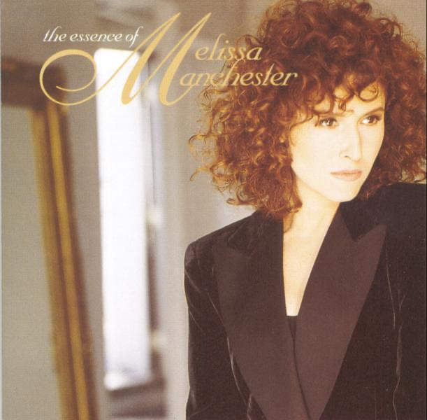 Melissa Manchester – The Essence of Melissa Manchester (1997) [iTunes Plus AAC M4A]-新房子