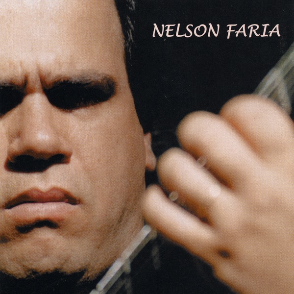 Обложка альбома «Nelson Faria» — Nelson Faria