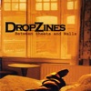 Dropzines
