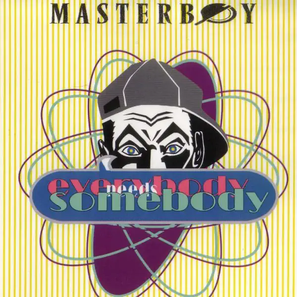 Everybody Needs Somebody — Masterboy