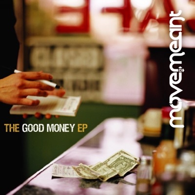The Good Money - EP