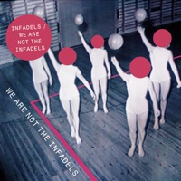 Infadels - Can't Get Enough