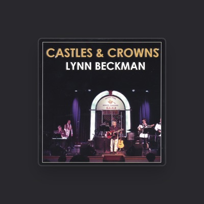 Listen to Lynn Beckman, watch music videos, read bio, see tour dates & more!