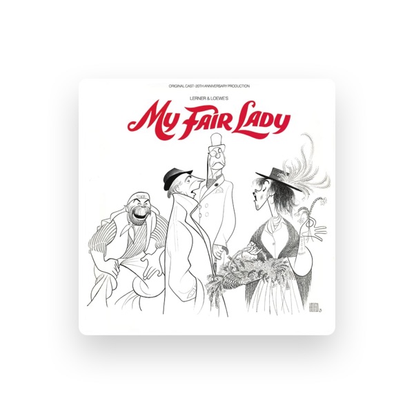 20th Anniversary Broadway Cast of My Fair Lady's avatar