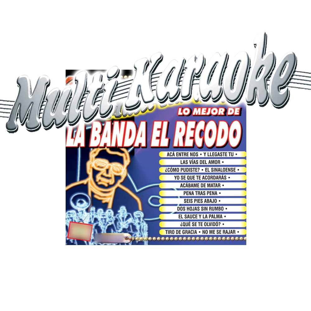 Lo Mejor De La Banda El Recodo