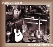 Marley's Ghost - Bob Dylan's Dream