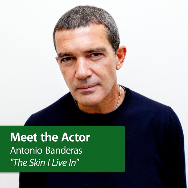 Antonio Banderas - The Skin I Live In: Meet the Actor cover
