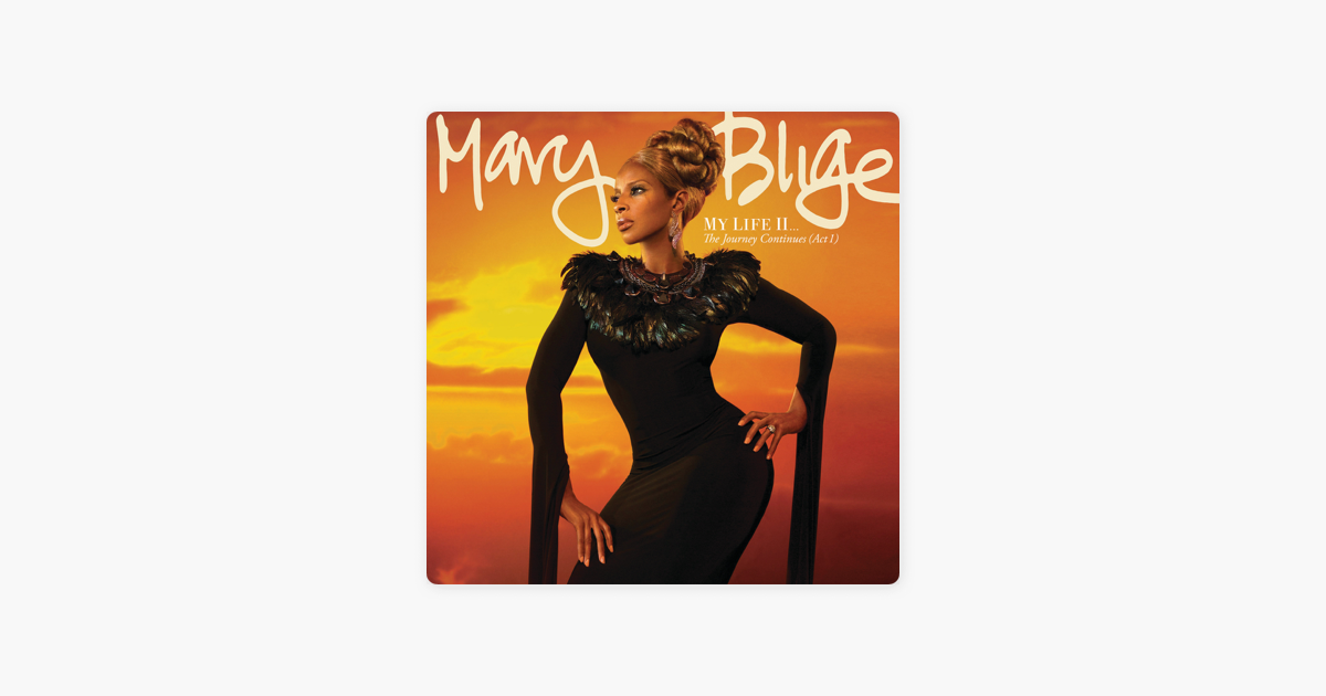 Mary j blige my life 2 album zip