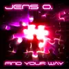 Jens O. - Find Your Way (Hands Up Radio Edit)