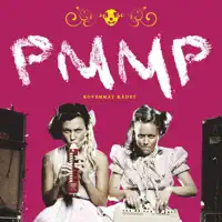 Oo Siellä Jossain Mun — PMMP