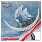 The Mike Batt Archive Series: Waves / Six Days In Berlin