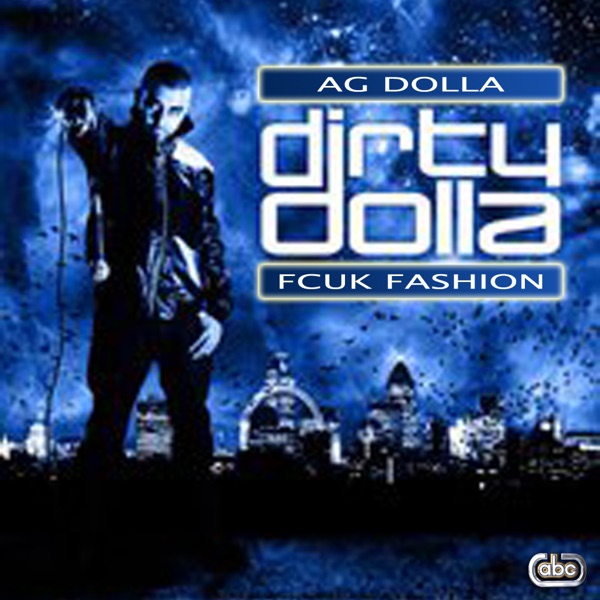 FCUK Fashion (feat. Shystie & V Dubl E) - Single