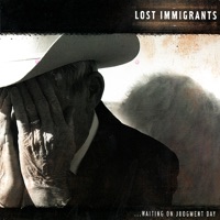 Lost Immigrants - Judgement Day