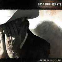 Judgement Day — Lost Immigrants